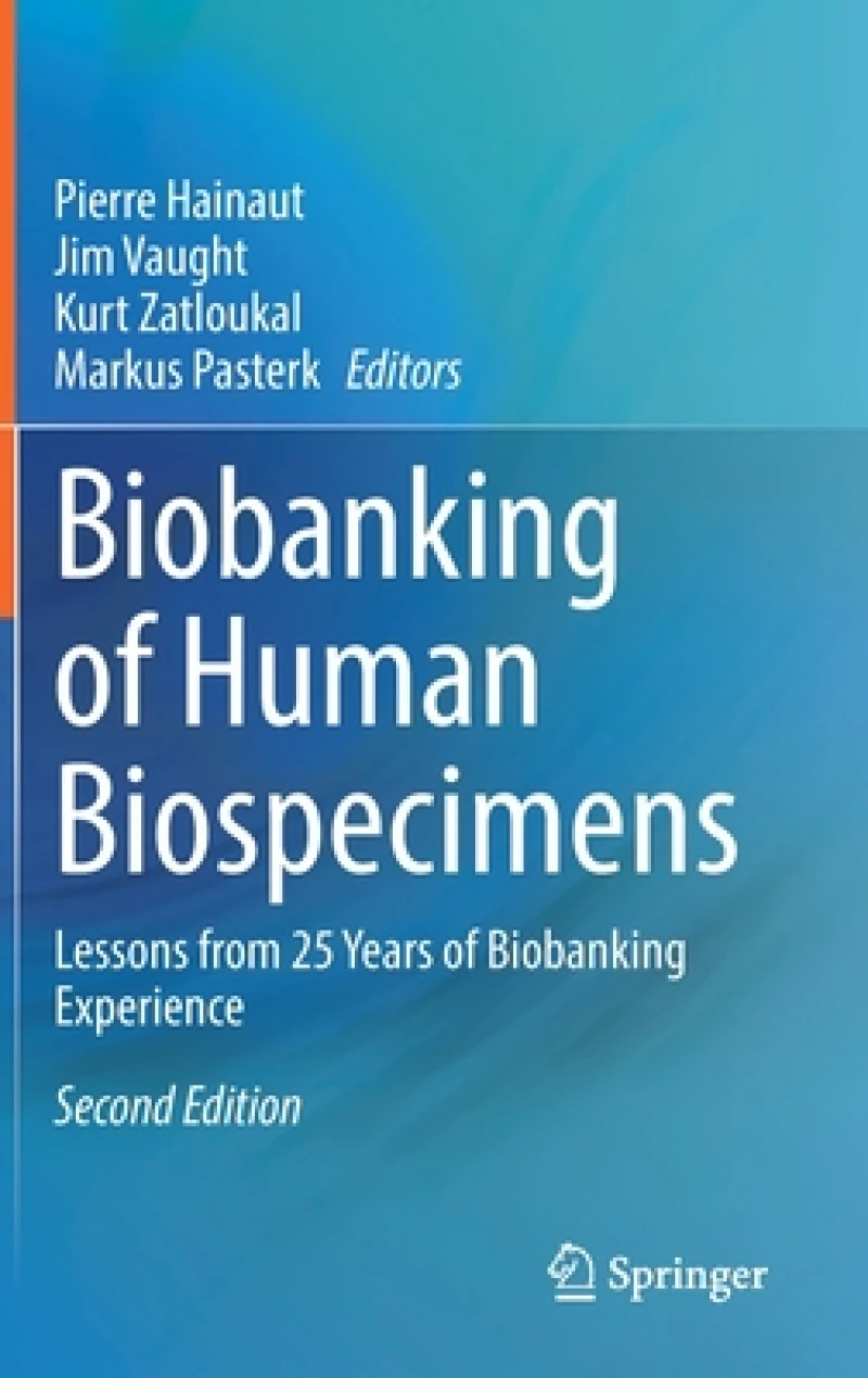 Biobanking of Human Biospecimens