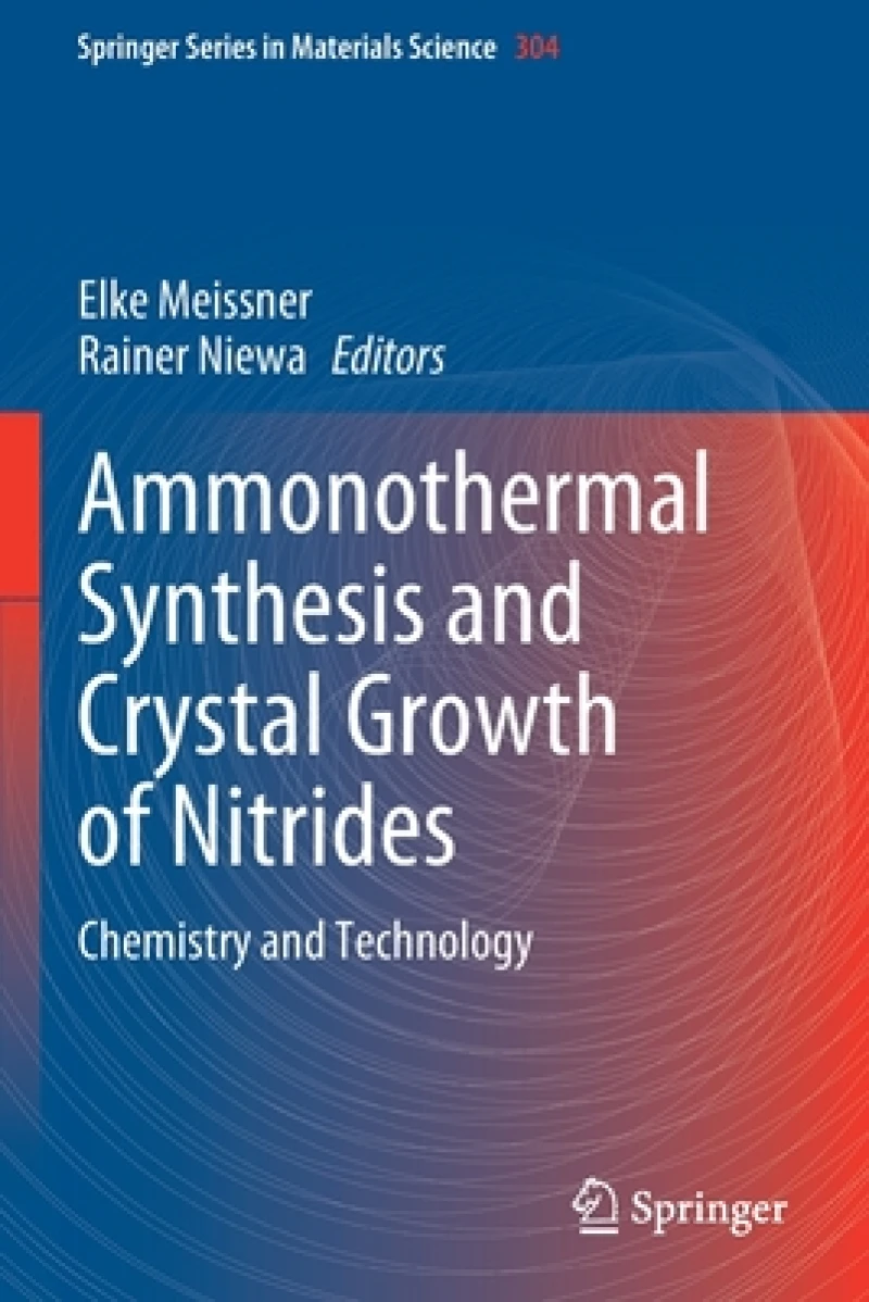 Ammonothermal Synthesis and Crystal Growth of Nitrides