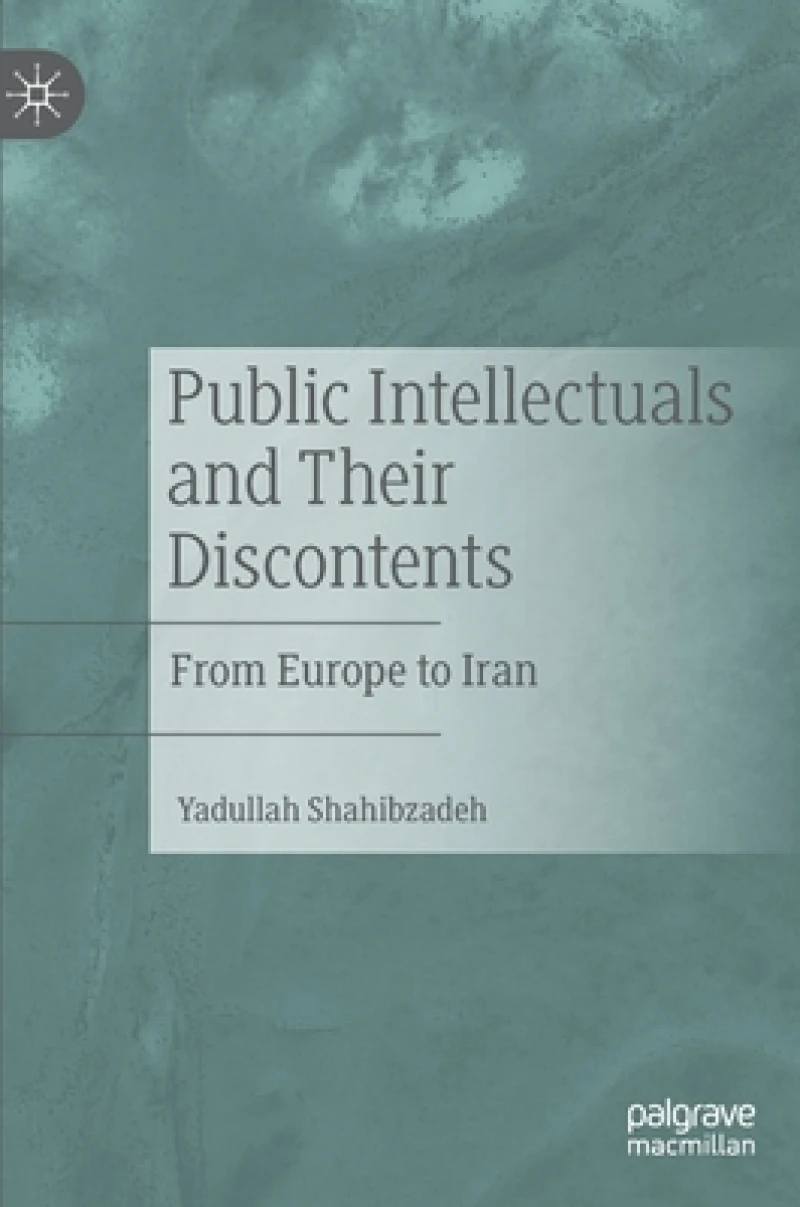 Public Intellectuals and Their Discontents