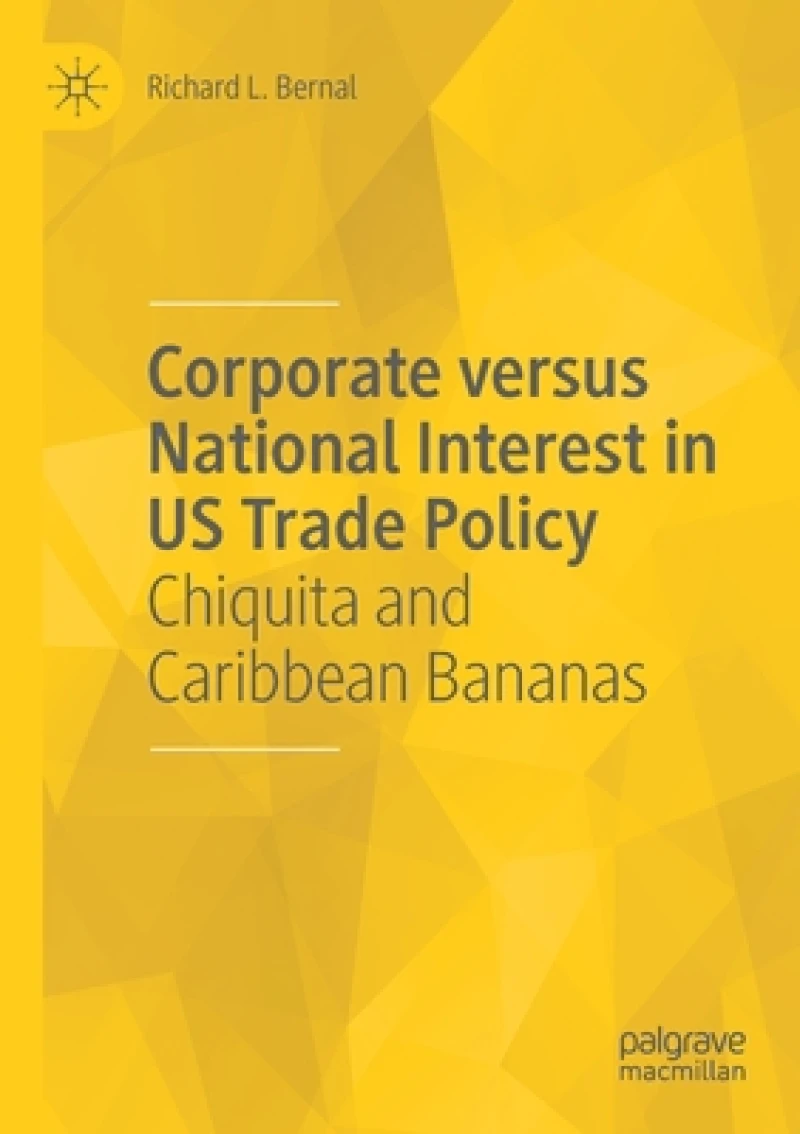 Corporate versus National Interest in US Trade Policy