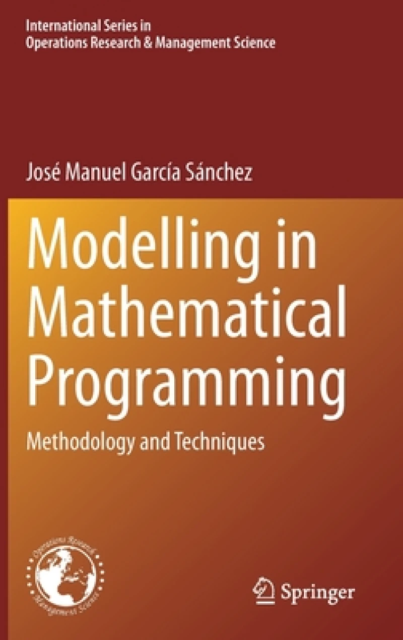 Modelling in Mathematical Programming