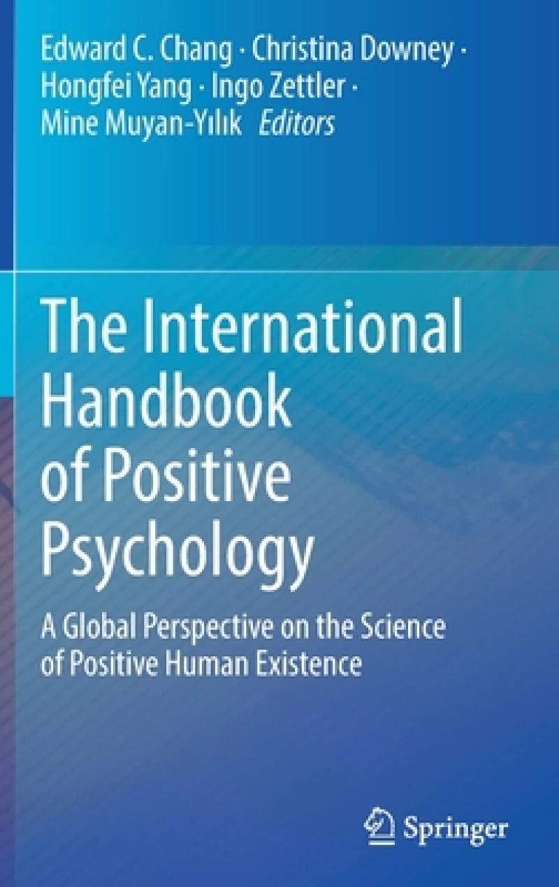 The International Handbook of Positive Psychology