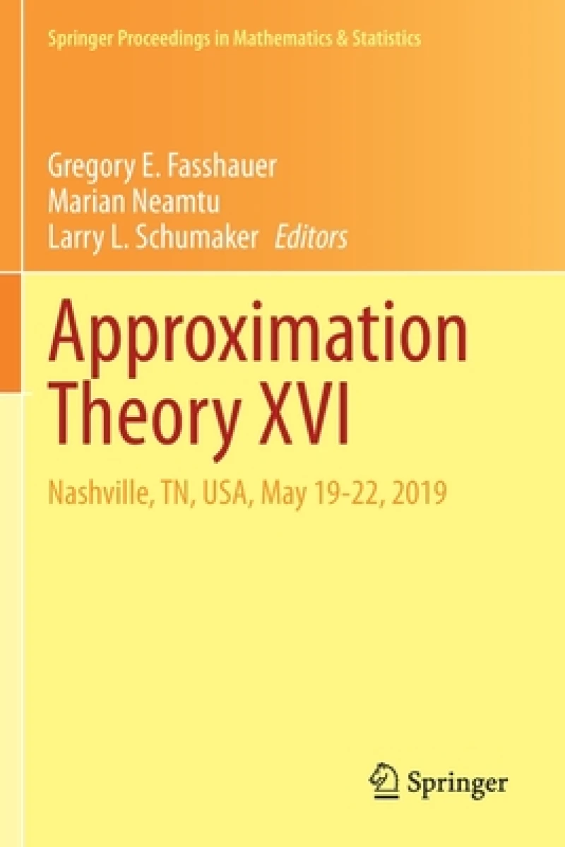 Approximation Theory XVI