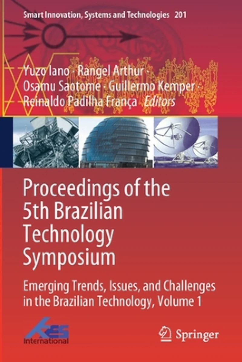Proceedings of the 5th Brazilian Technology Symposium