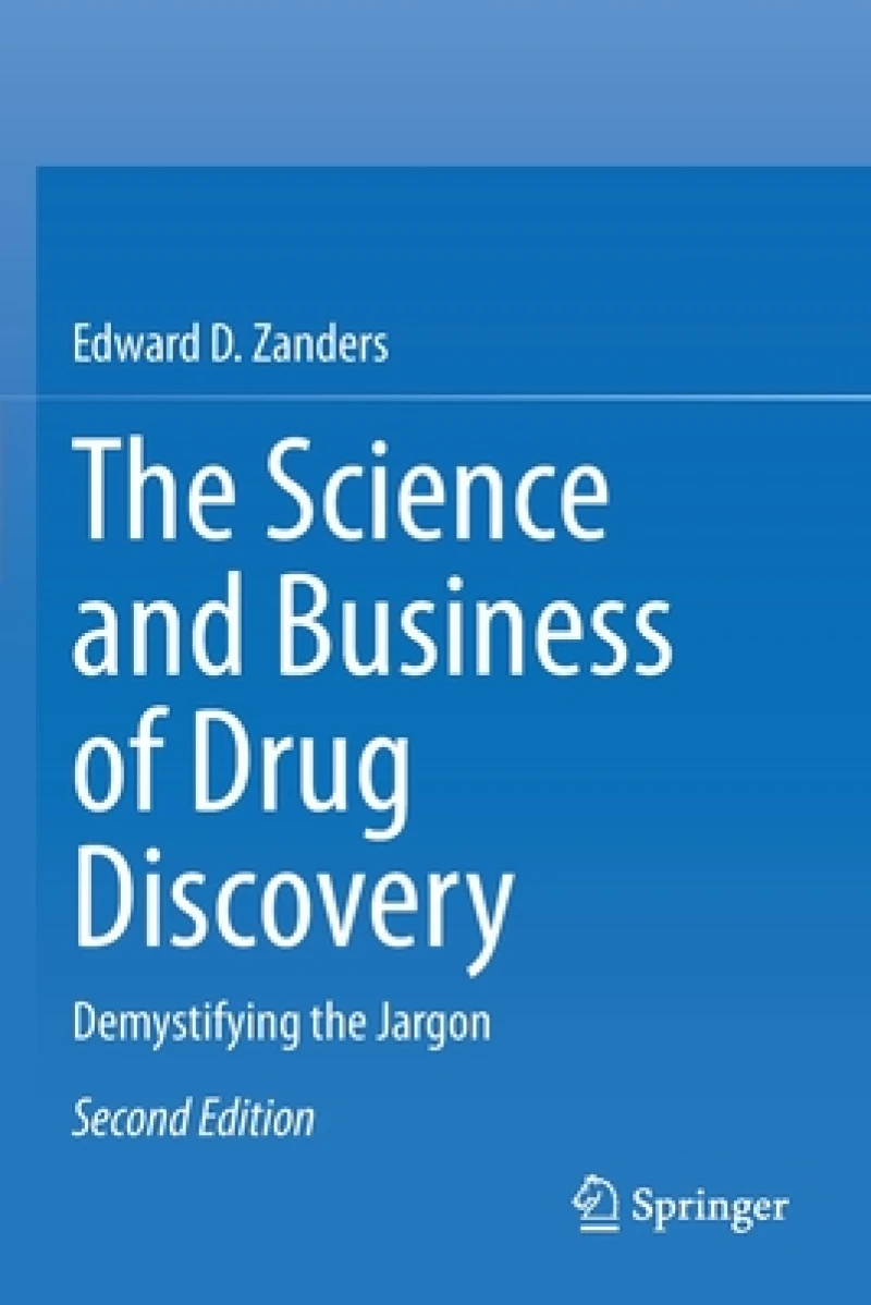 The Science and Business of Drug Discovery