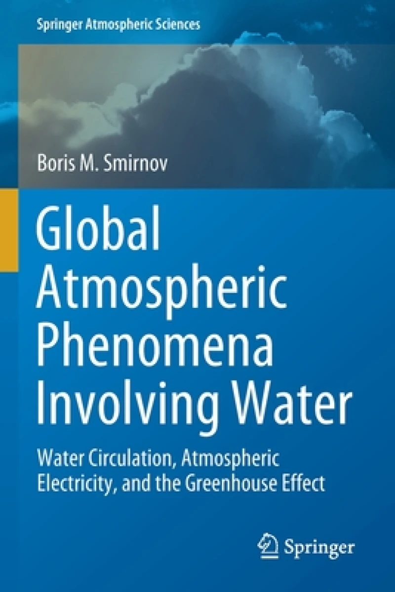 Global Atmospheric Phenomena Involving Water
