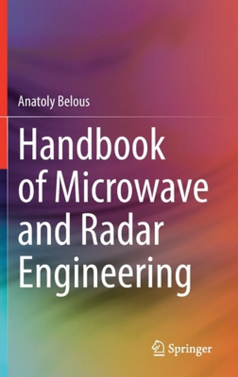 Handbook of Microwave and Radar Engineering