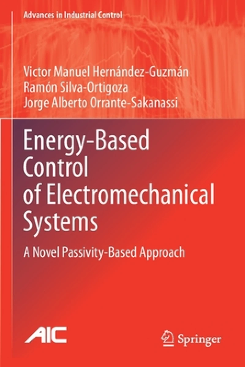 Energy-Based Control of Electromechanical Systems
