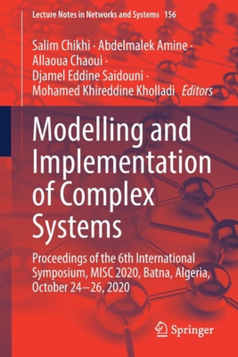 Modelling and Implementation of Complex Systems