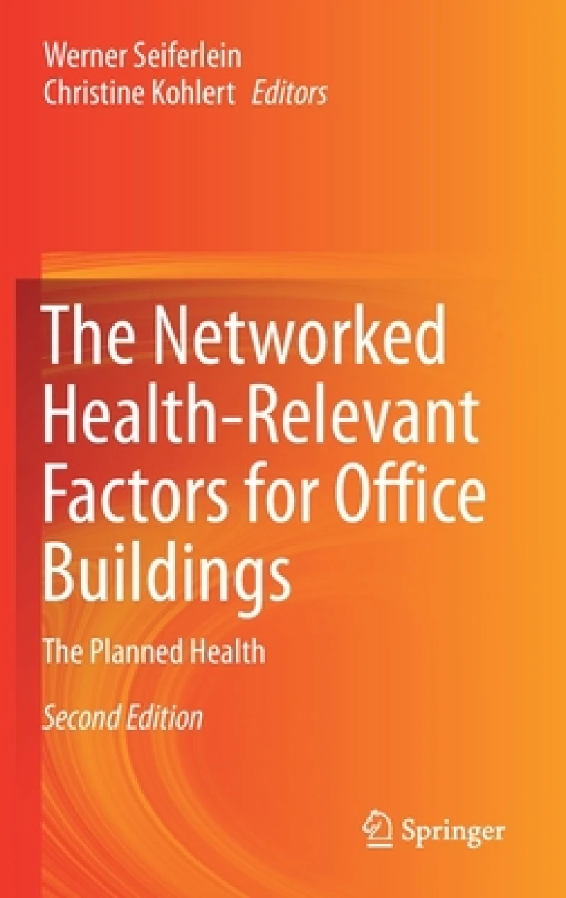 The Networked Health-Relevant Factors for Office Buildings