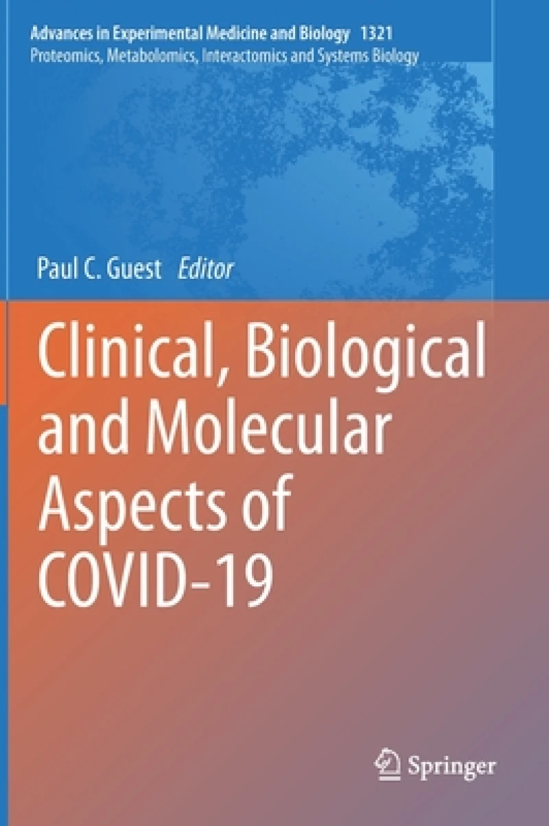 Clinical, Biological and Molecular Aspects of COVID-19