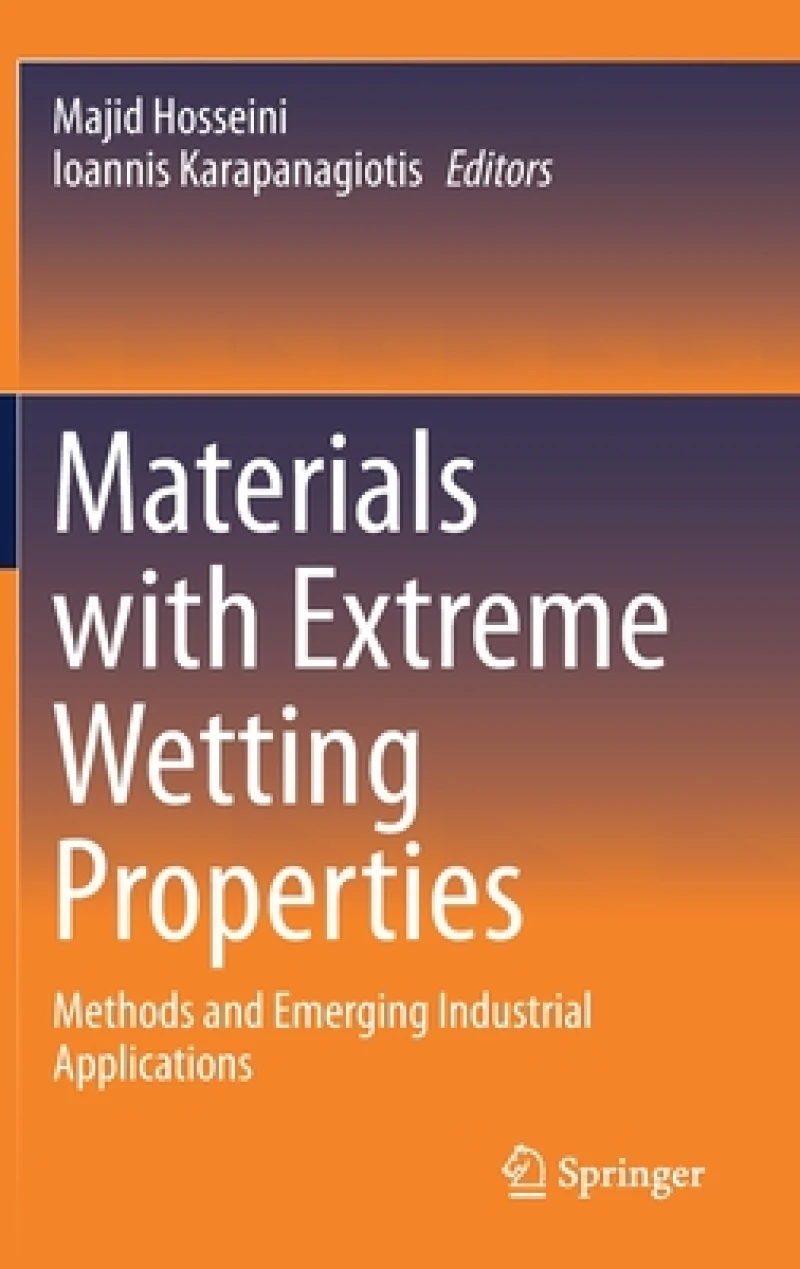 Materials with Extreme Wetting Properties