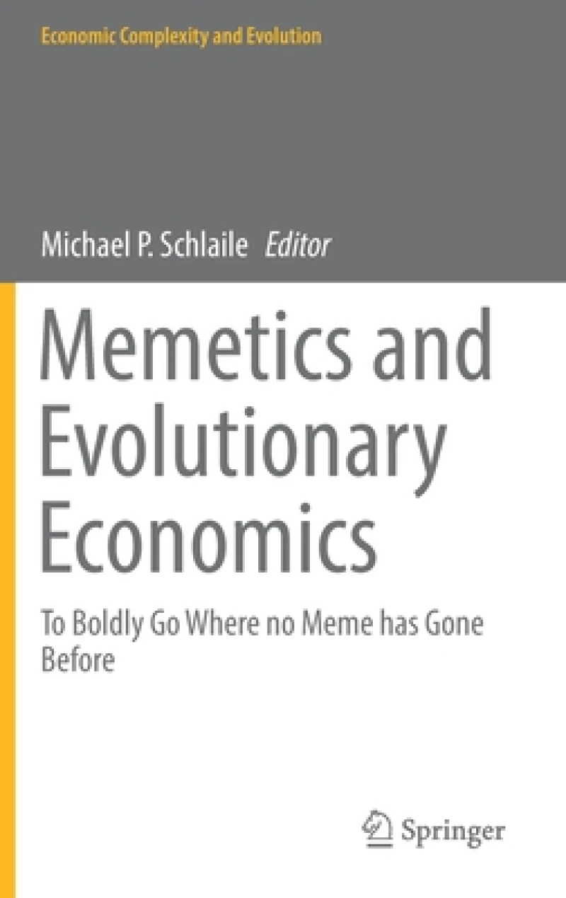 Memetics and Evolutionary Economics