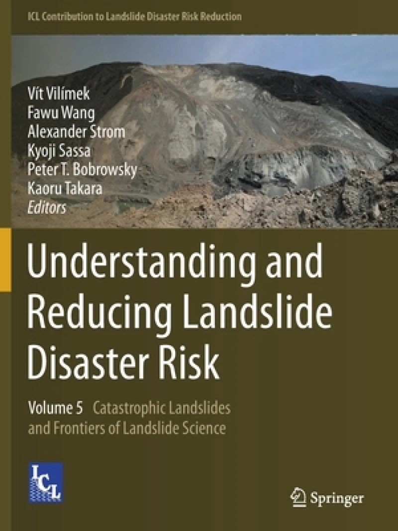 Understanding and Reducing Landslide Disaster Risk