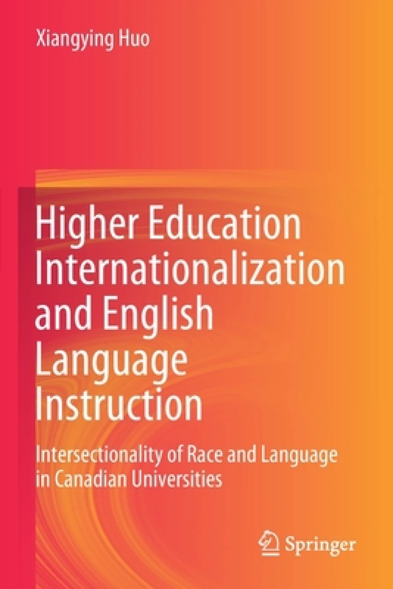 Higher Education Internationalization and English Language Instruction
