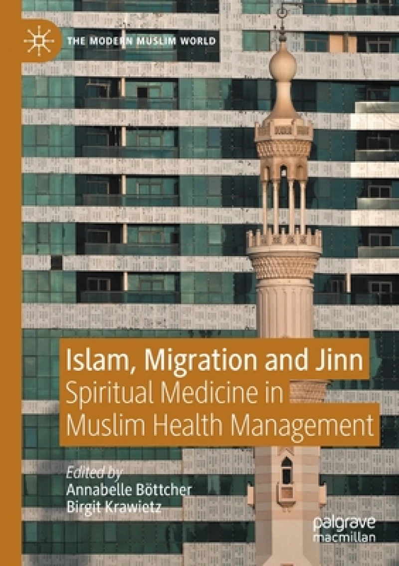 Islam, Migration and Jinn