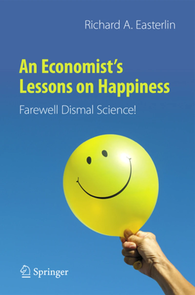 An Economist’s Lessons on Happiness