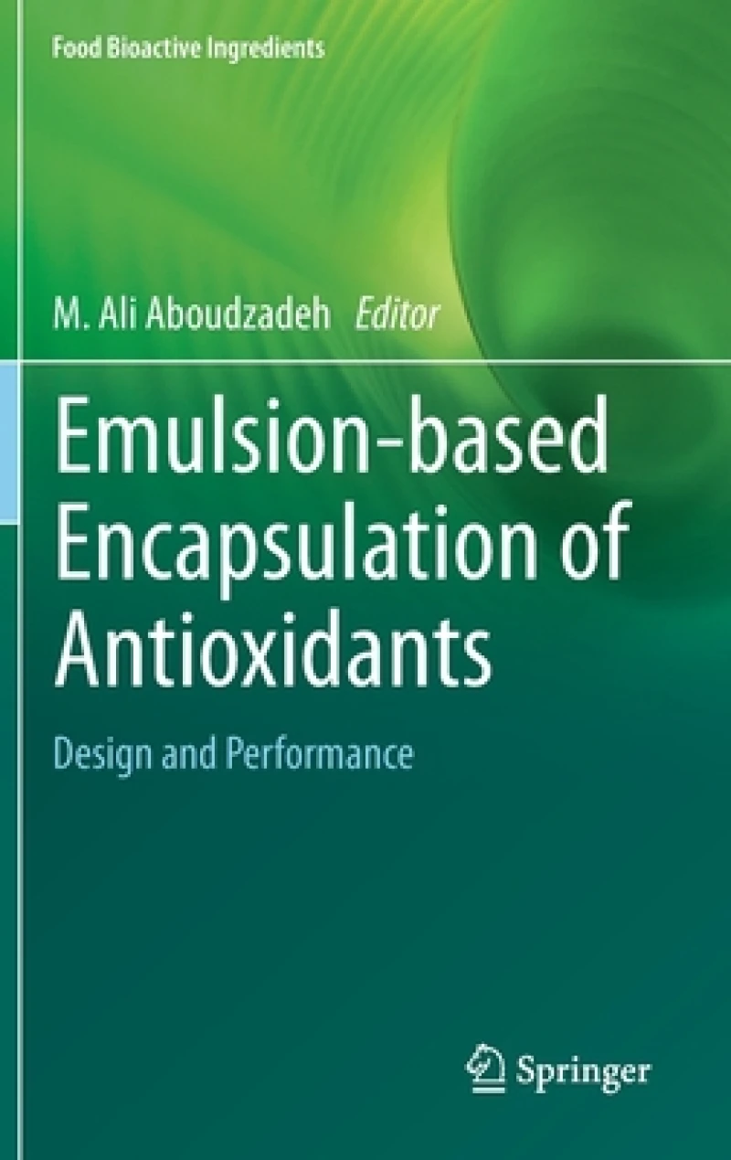 Emulsion-based Encapsulation of Antioxidants