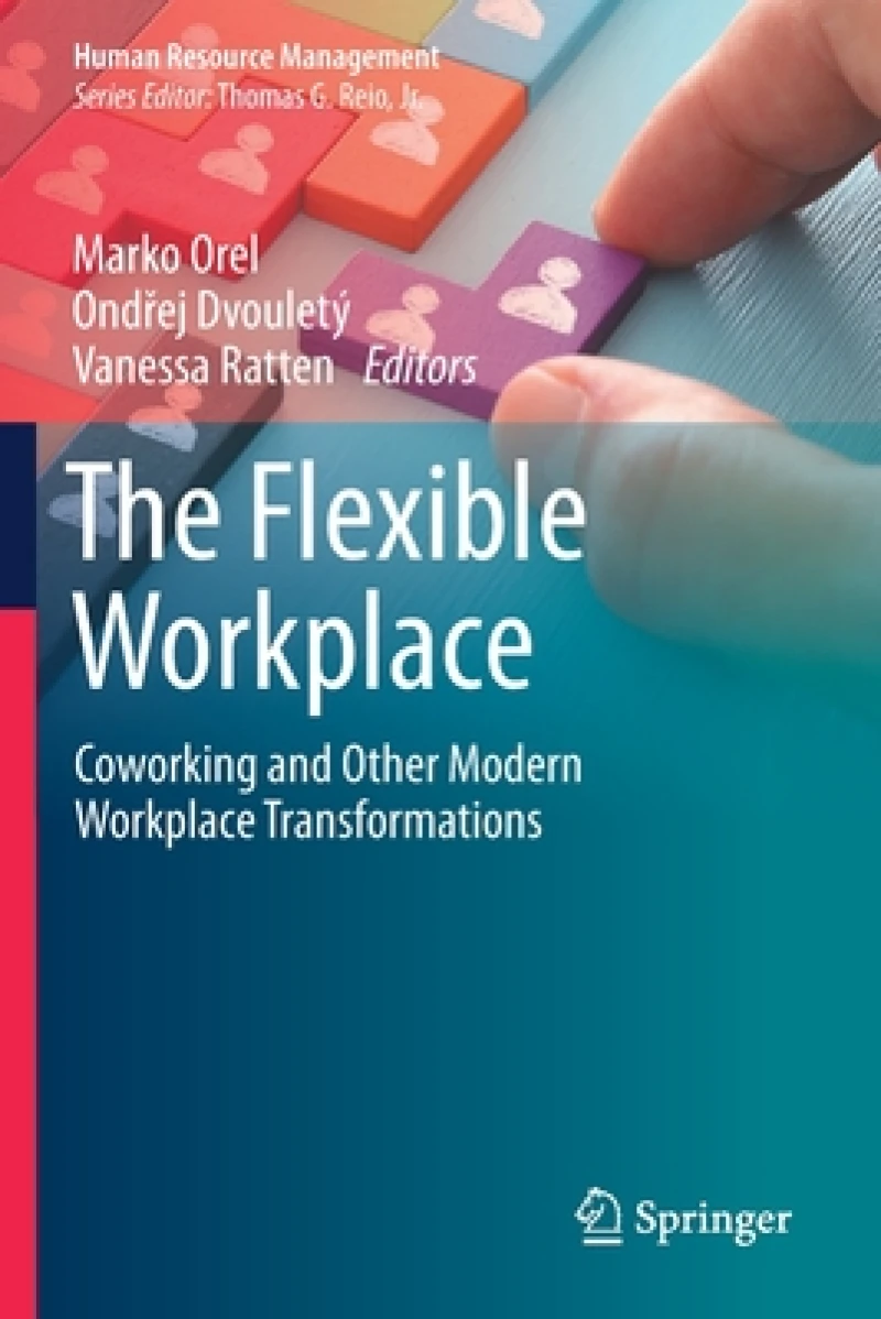 The Flexible Workplace