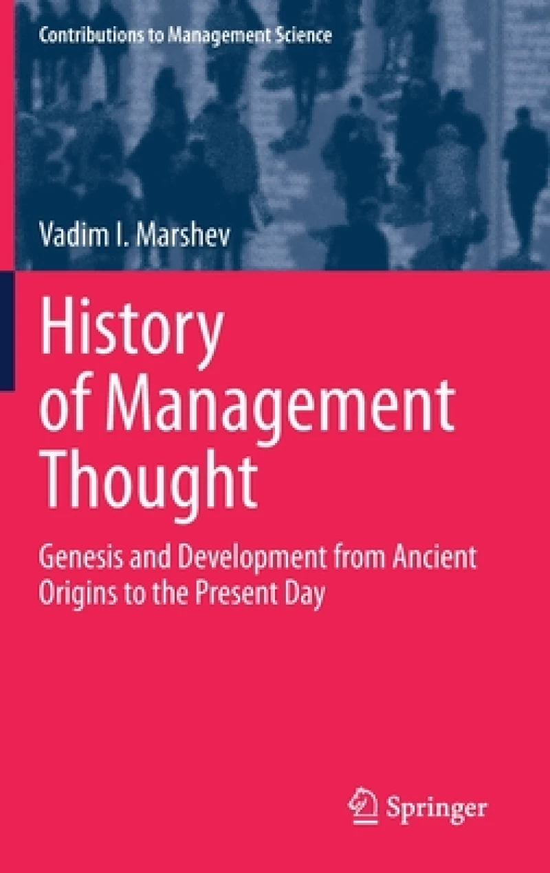 History of Management Thought