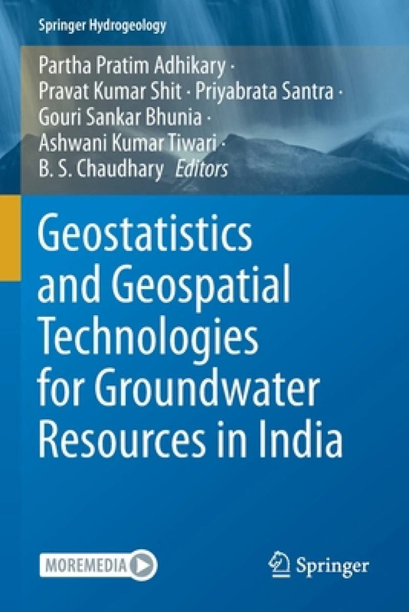 Geostatistics and Geospatial Technologies for Groundwater Resources in India