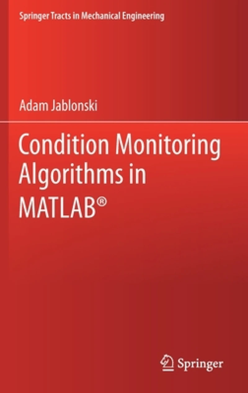 Condition Monitoring Algorithms in MATLAB®