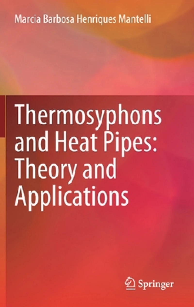 Thermosyphons and Heat Pipes