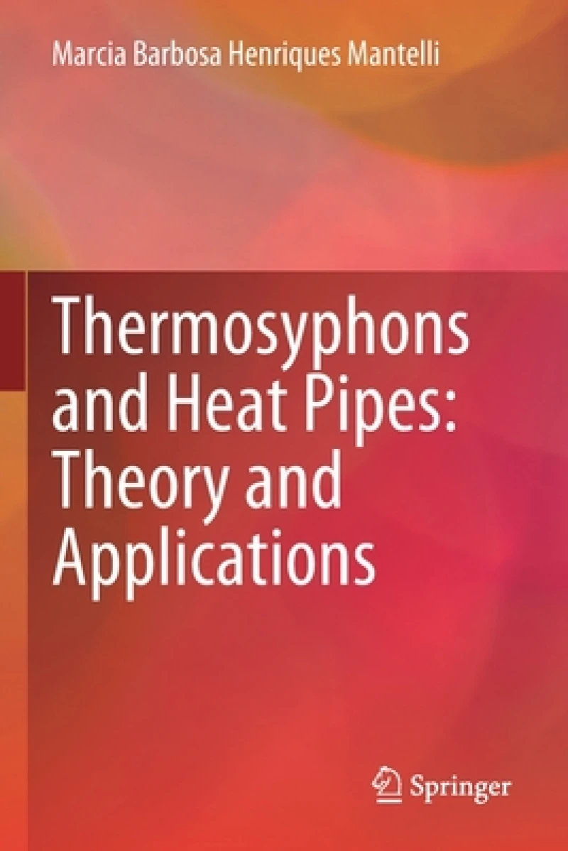 Thermosyphons and Heat Pipes