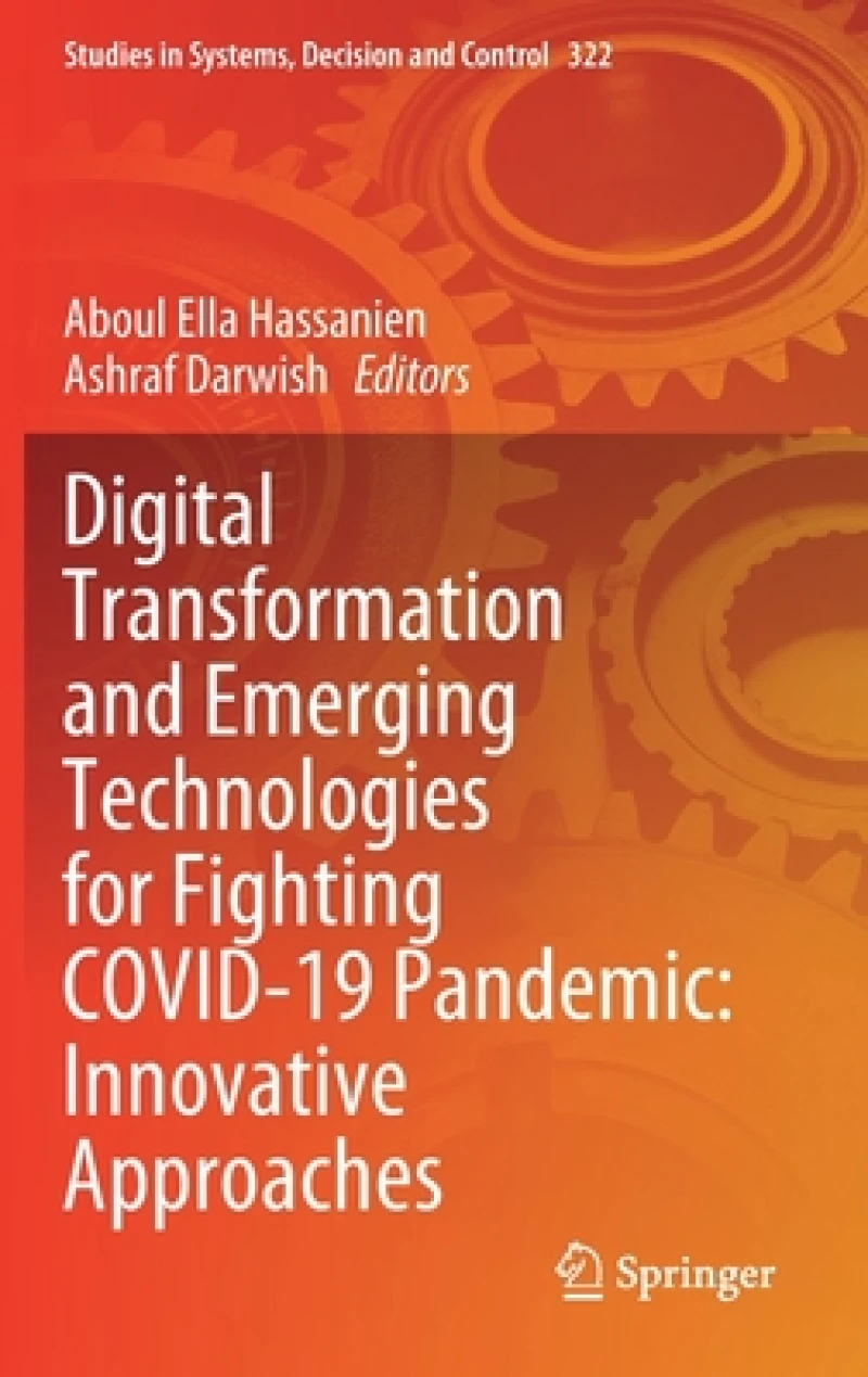 Digital Transformation and Emerging Technologies for Fighting COVID-19 Pandemic