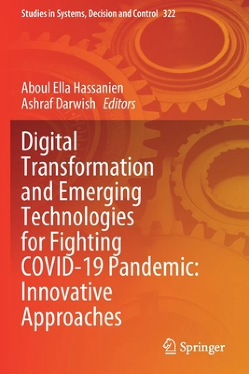 Digital Transformation and Emerging Technologies for Fighting COVID-19 Pandemic