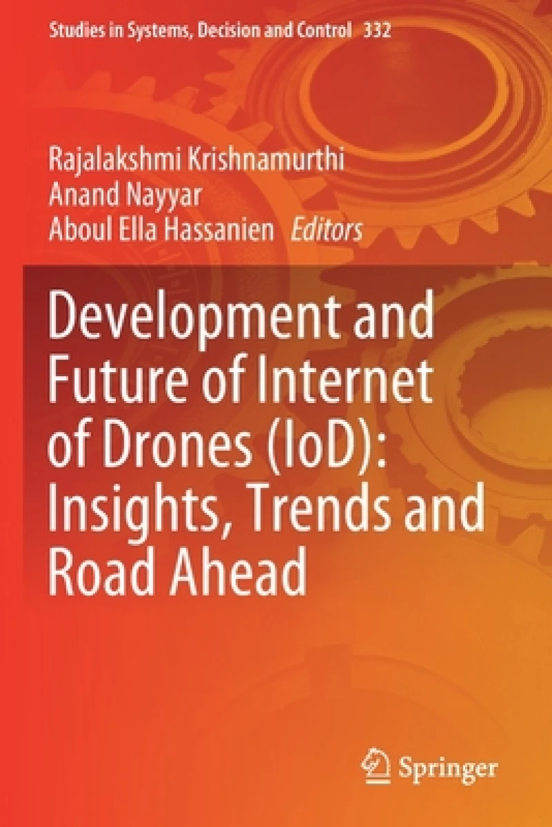 Development and Future of Internet of Drones (IoD)