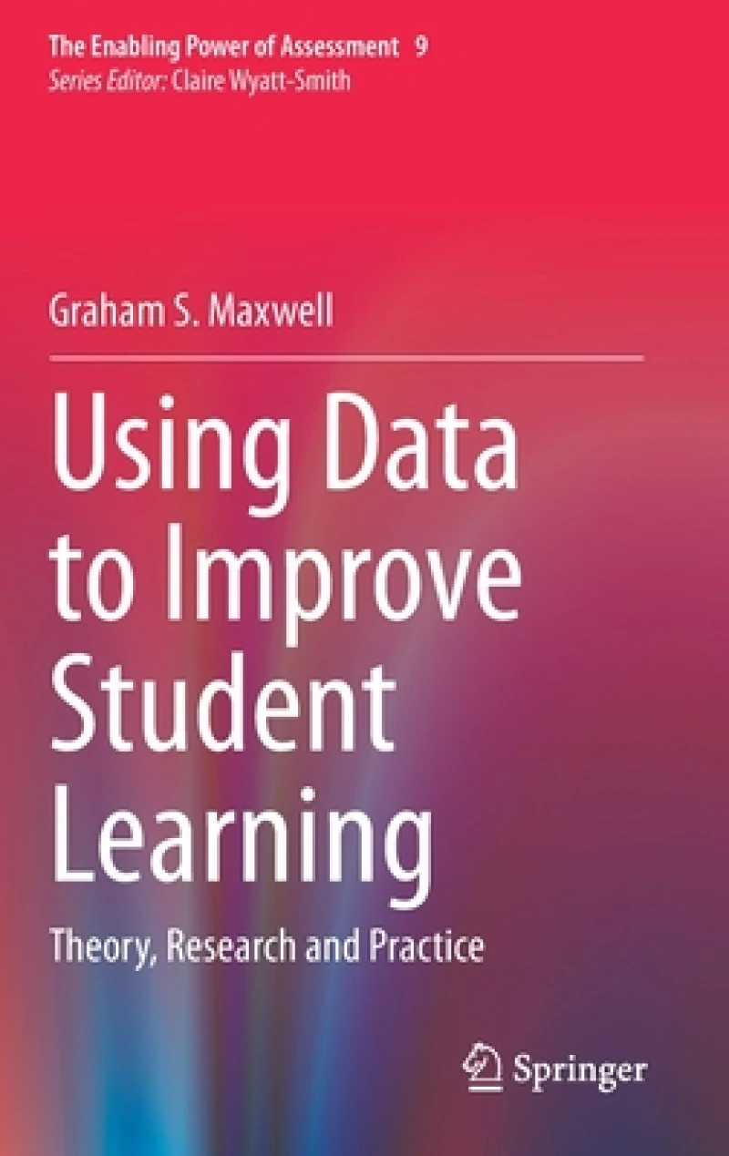 Using Data to Improve Student Learning