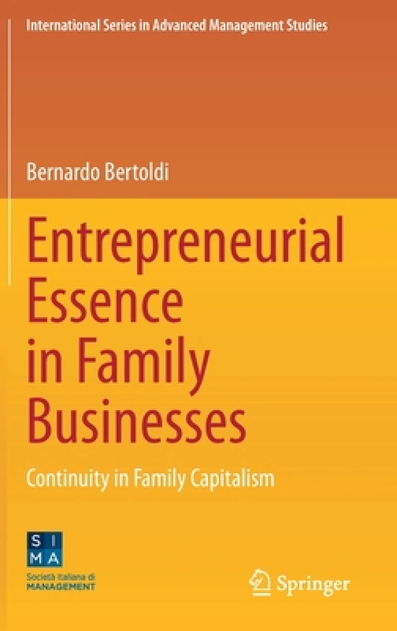 Entrepreneurial Essence in Family Businesses