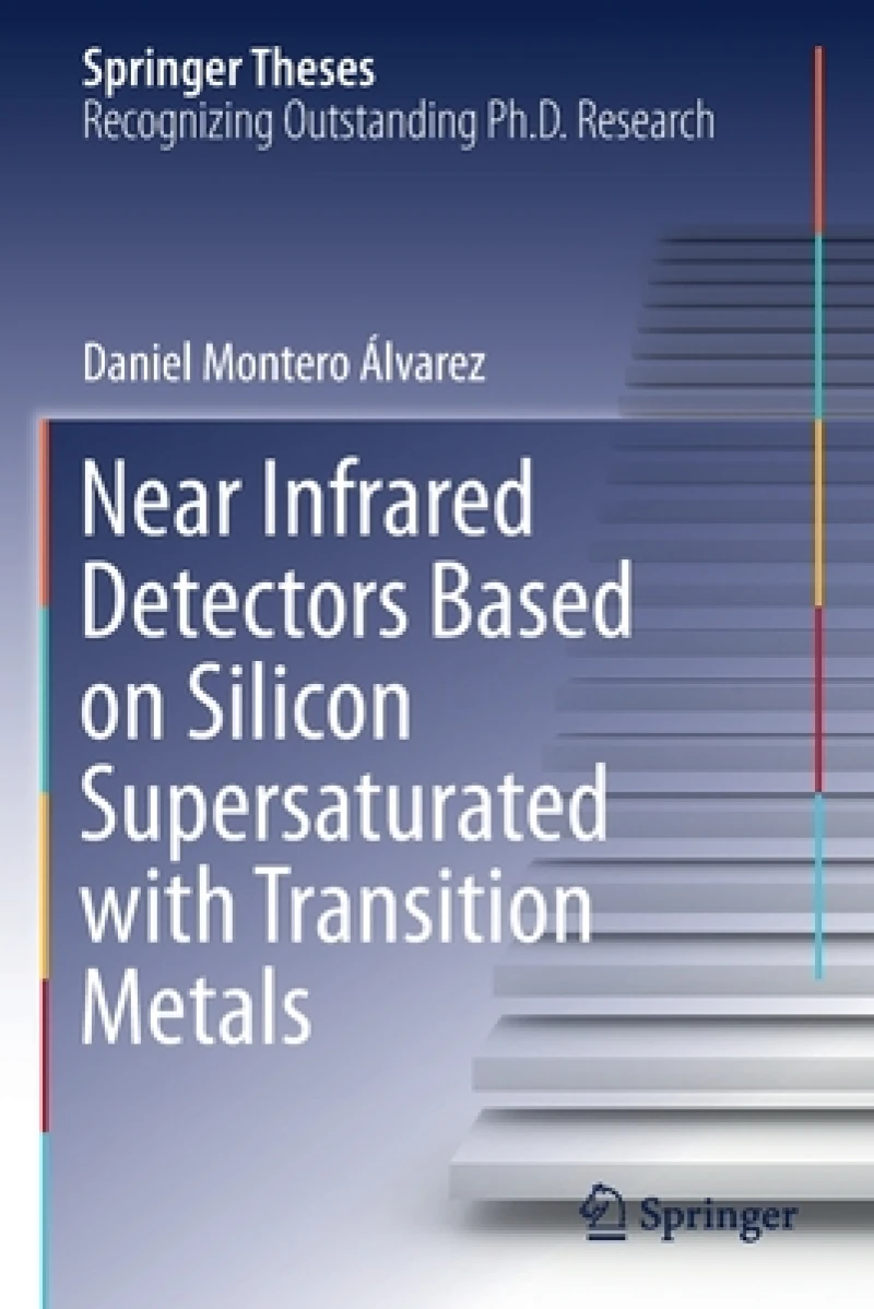 Near Infrared Detectors Based on Silicon Supersaturated with Transition Metals
