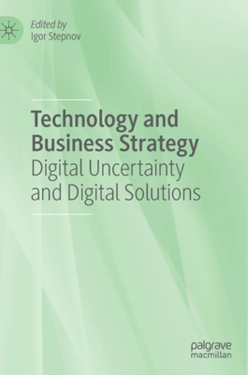 Technology and Business Strategy