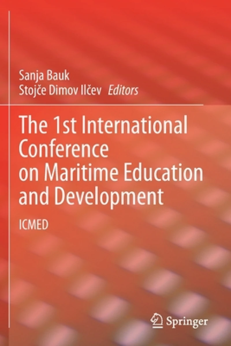 The 1st International Conference on Maritime Education and Development