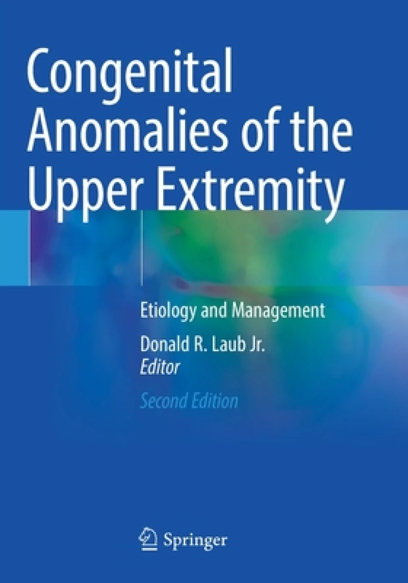 Congenital Anomalies of the Upper Extremity