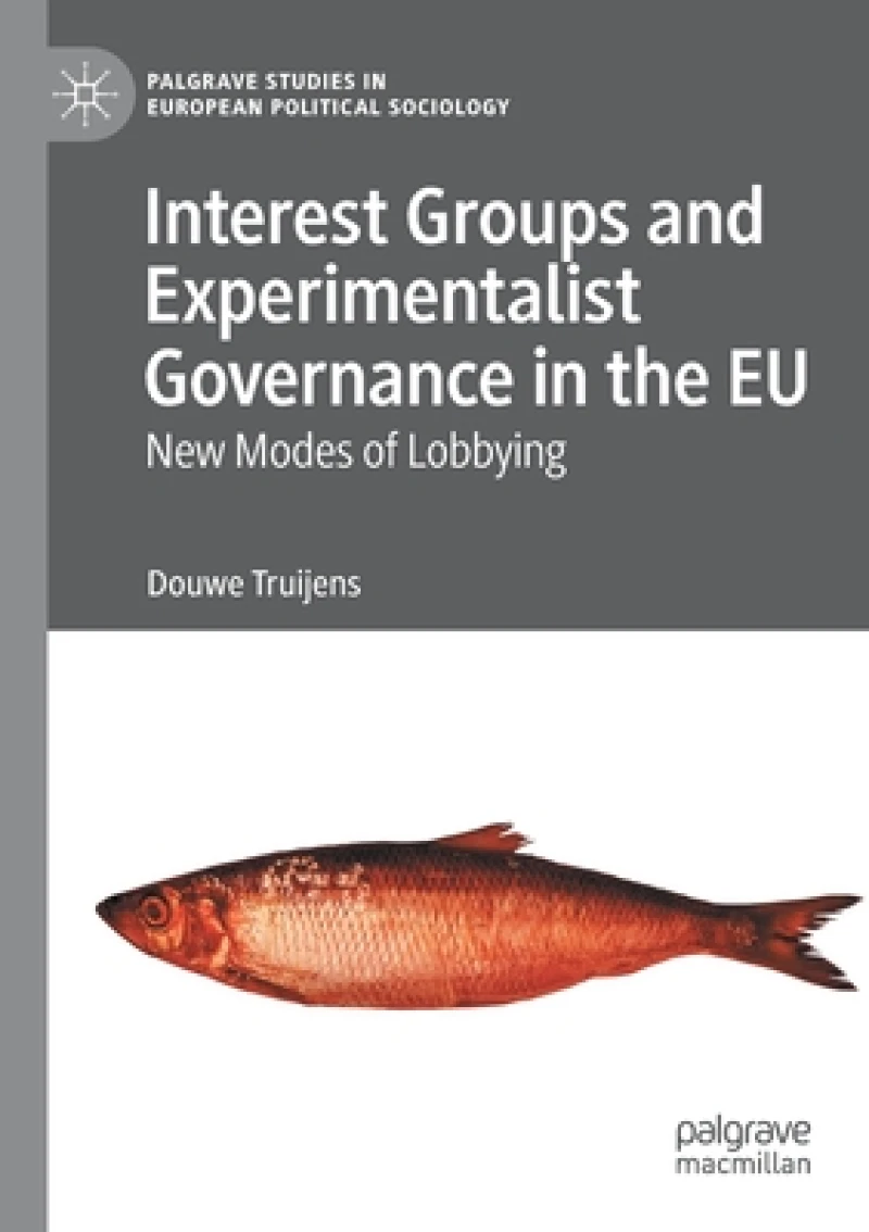 Interest Groups and Experimentalist Governance in the EU