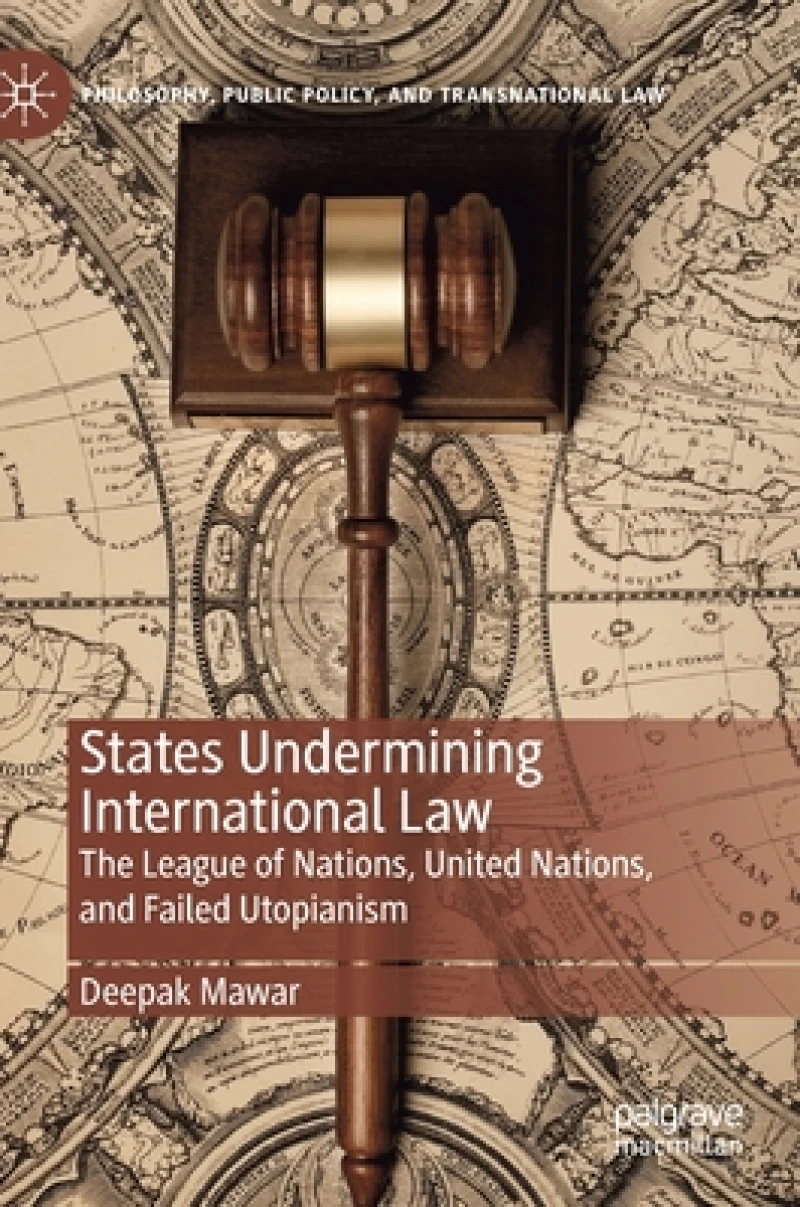 States Undermining International Law