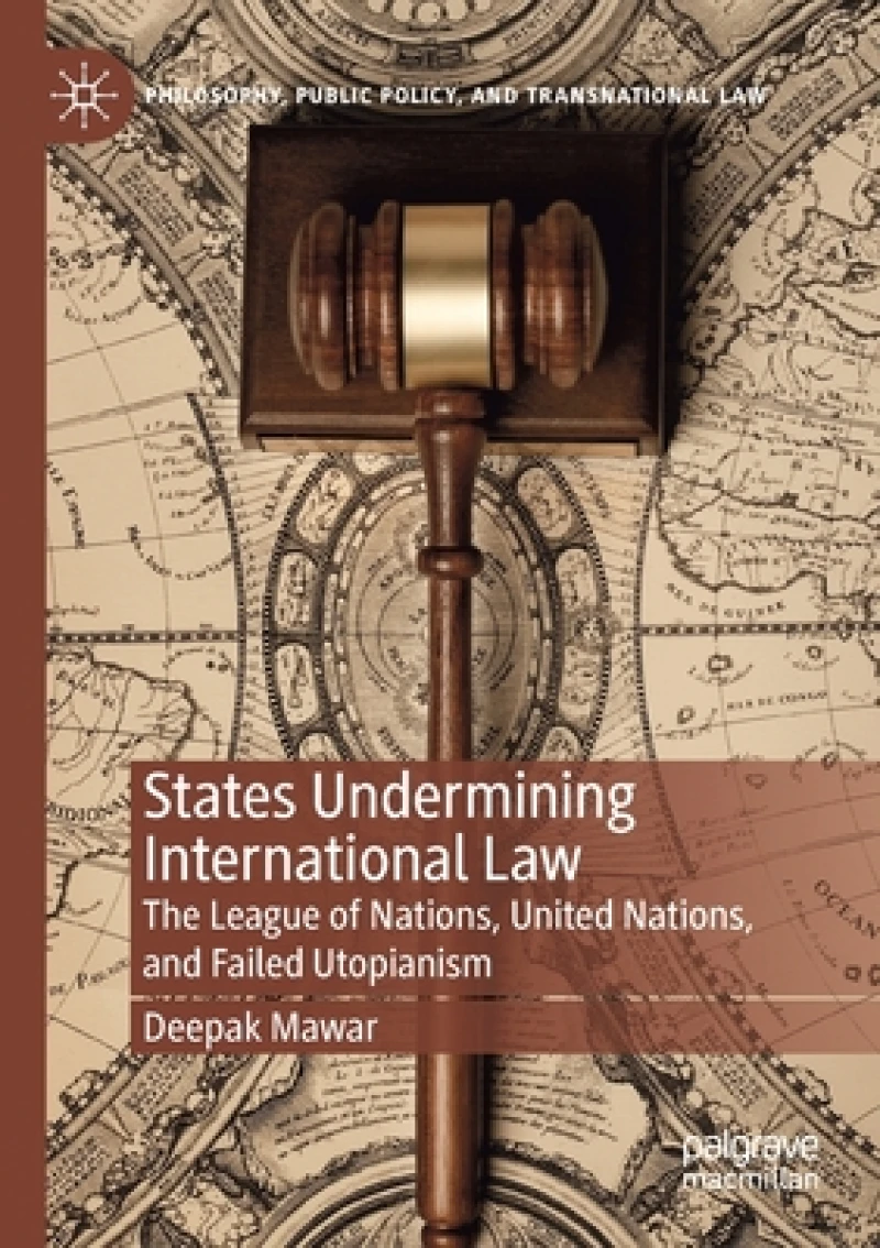 States Undermining International Law