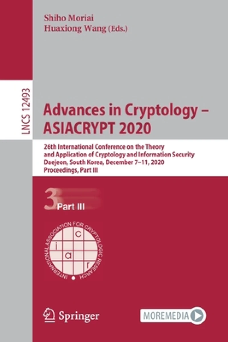Advances in Cryptology - ASIACRYPT 2020