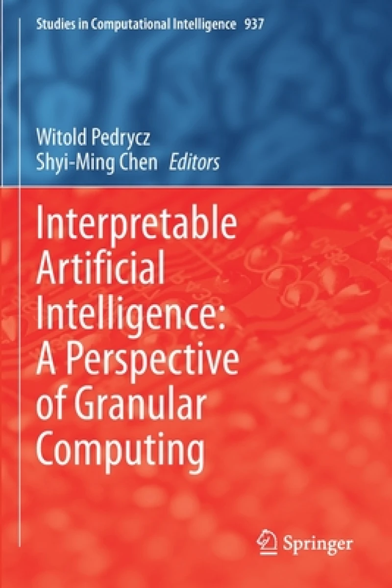 Interpretable Artificial Intelligence