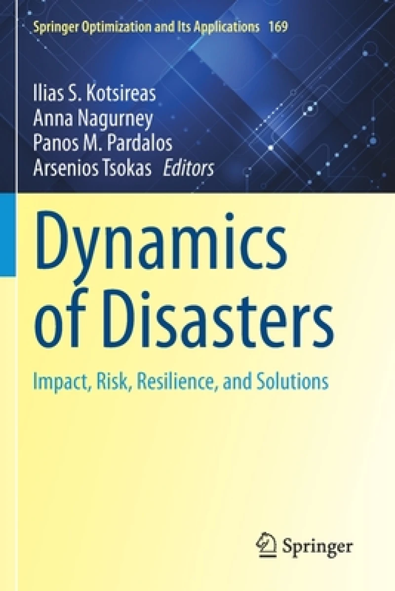 Dynamics of Disasters