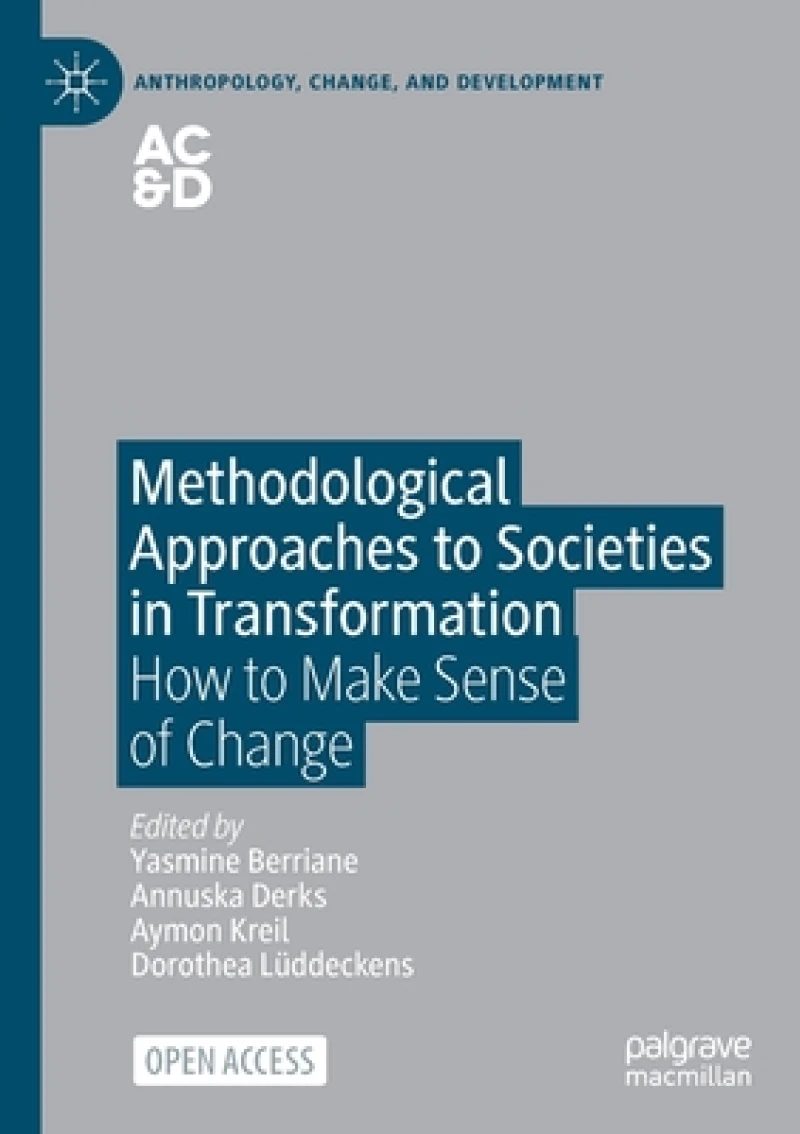 Methodological Approaches to Societies in Transformation