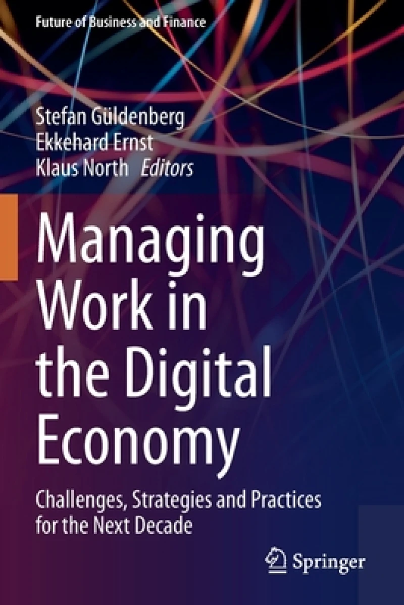 Managing Work in the Digital Economy