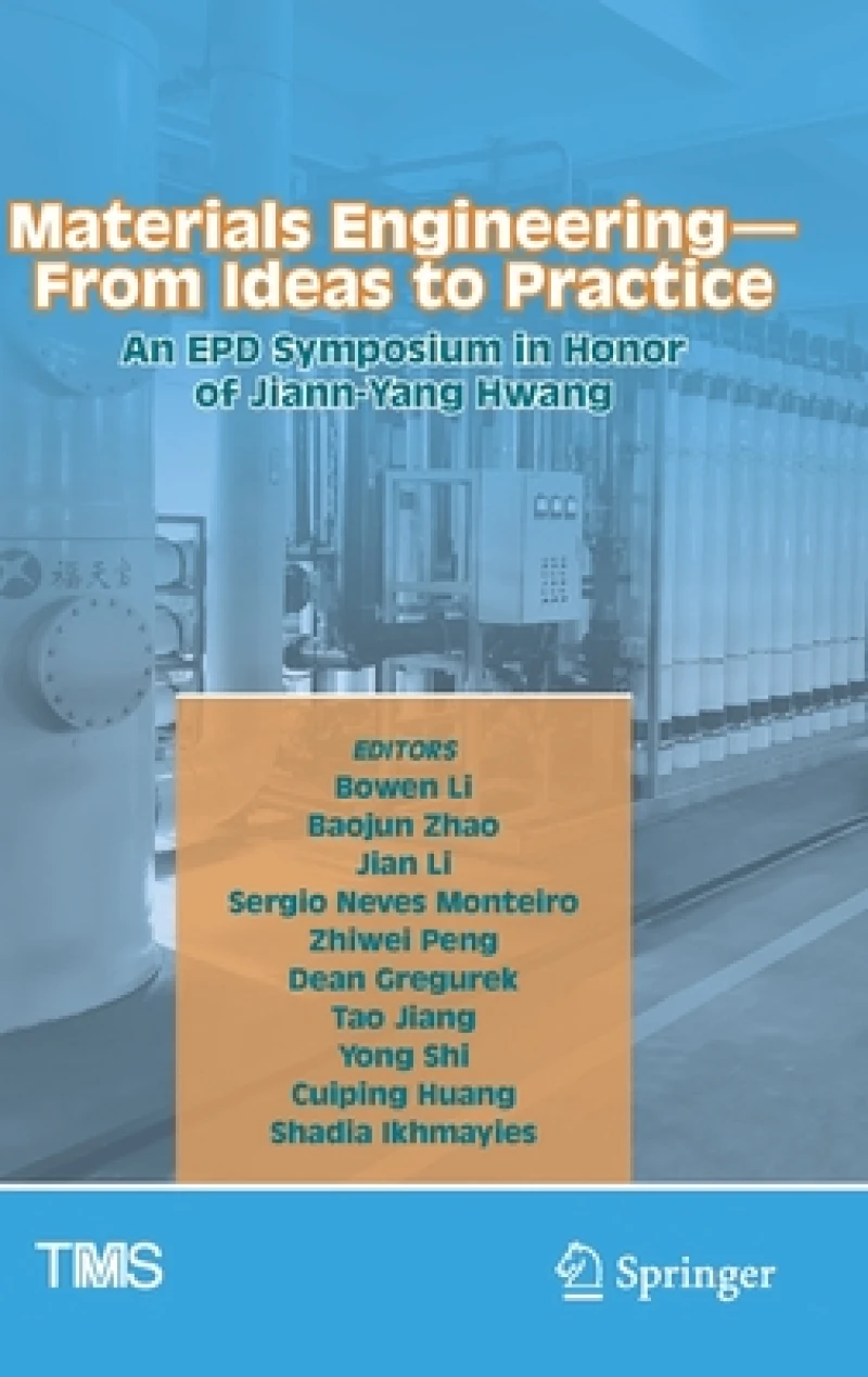 Materials Engineering-From Ideas to Practice