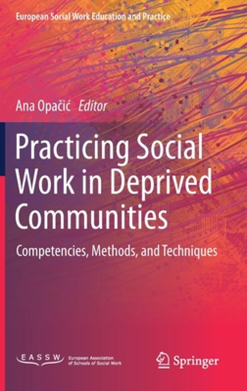 Practicing Social Work in Deprived Communities