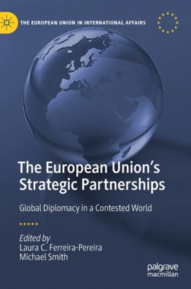 The European Union''s Strategic Partnerships
