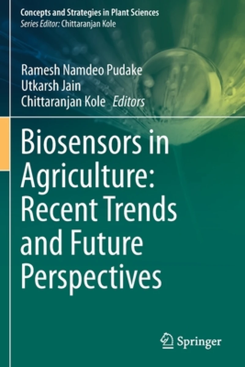 Biosensors in Agriculture