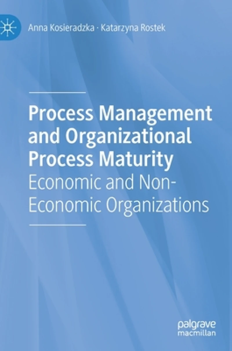 Process Management and Organizational Process Maturity